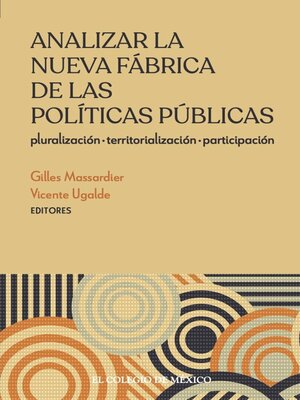 cover image of Analizar la nueva fábrica de las políticas públicas